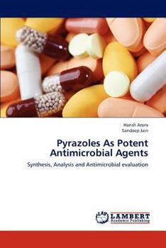 Paperback Pyrazoles As Potent Antimicrobial Agents Book