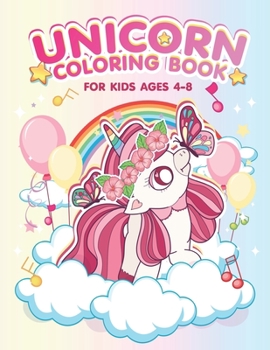 Paperback Unicorn Coloring Book: for Ages 4 - 8 Book