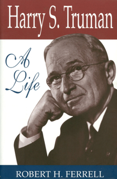 Paperback Harry S. Truman: A Life Volume 1 Book