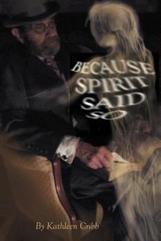 Paperback Because Spirit Said So Book