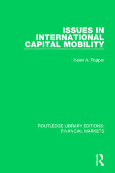 Paperback Issues in International Captial Mobility Book