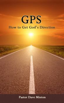 Paperback GPS: How to Get God's Direction Book