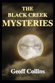 Paperback The Black Creek Mysteries Book