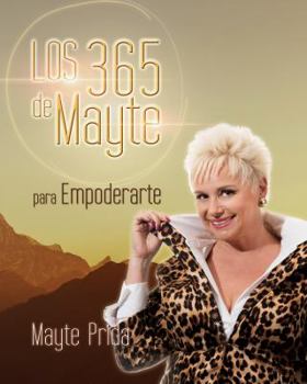 Paperback 365 DE MAYTE (PARA EMPODERARTE), LOS [Spanish] Book