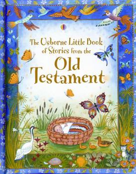 The Old Testament: The Usborne Children's Bible