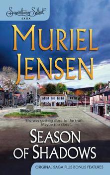 Season of Shadows (Signature Select Saga) - Book #7 of the Men of Maple Hill