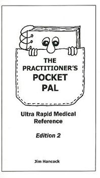 Spiral-bound The Practitioner's Pocket Pal: Ultra Rapid Medical Reference Book