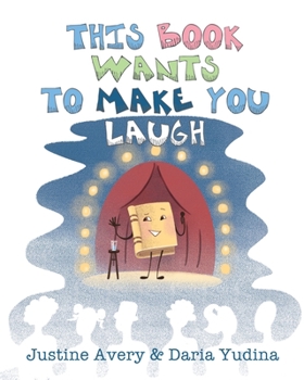 Paperback This Book Wants to Make You Laugh Book