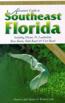 Paperback Adventure Guide to Southeast Florida (Adventure Guide Series) Book
