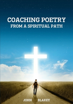 Paperback Coaching Poetry from a Spiritual Path Book