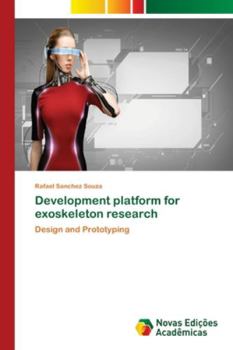 Paperback Development platform for exoskeleton research Book