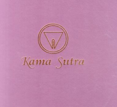 Hardcover Kama Sutra: The Indian Treatise on Love and Living Book