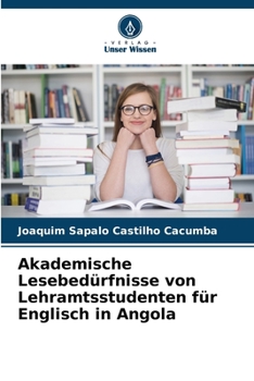 Paperback Akademische Lesebedürfnisse von Lehramtsstudenten für Englisch in Angola [German] Book
