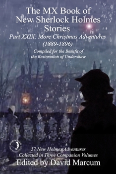 Paperback The MX Book of New Sherlock Holmes Stories Part XXIX: More Christmas Adventures (1889-1896) Book
