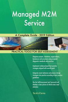 Paperback Managed M2M Service A Complete Guide - 2019 Edition Book