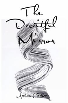 Hardcover The Deceitful Mirror Book