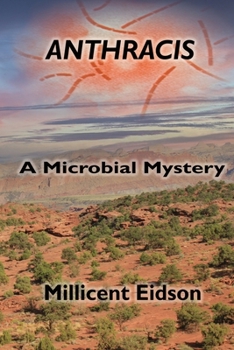 Anthracis: A Microbial Mystery (Large Print) (MayaVerse - Book #1 of the MayaVerse
