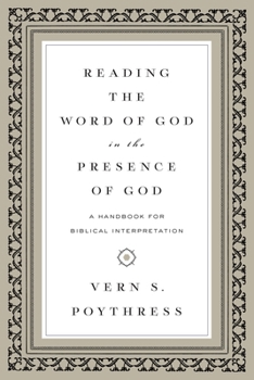 Paperback Reading the Word of God in the Presence of God: A Handbook for Biblical Interpretation Book
