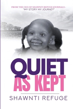 Paperback Quiet As Kept Book