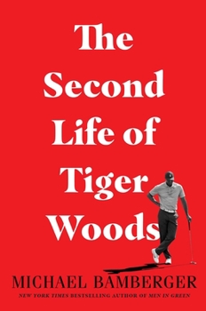 Hardcover The Second Life of Tiger Woods Book