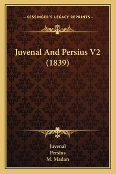 Paperback Juvenal And Persius V2 (1839) Book