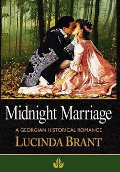 Hardcover Midnight Marriage: A Georgian Historical Romance Book