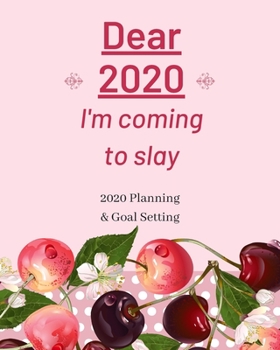 Dear 2020 I'm Coming To Slay: 2020 Planner Weekly, Monthly And Daily | Jan 1, 2020 to Dec 31, 2020  Planner & calendar | New Year's resolution & Goal ... - Inspirational 2020 Gifts For Olive Lovers