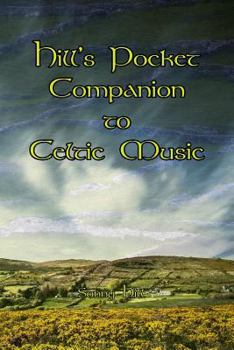 Paperback Hill's Pocket Companion to Celtic Music Book