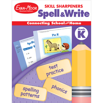 Paperback Skill Sharpeners: Spell & Write Grade K Book