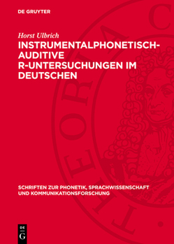 Hardcover Instrumentalphonetisch-Auditive R-Untersuchungen Im Deutschen [German] Book