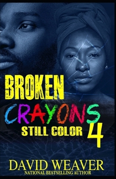Paperback Broken Crayons Still Color 4: The Finale Book