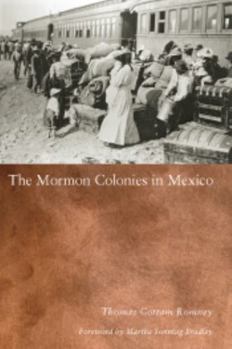 Paperback Mormon Colonies in Mexico Book