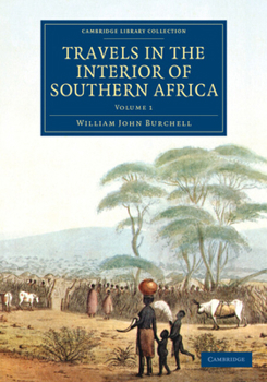 Paperback Travels in the Interior of Southern Africa Book