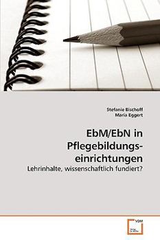 Paperback EbM/EbN in Pflegebildungs-einrichtungen [German] Book