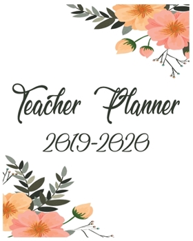 Paperback Teacher Planner 2019-2020: Lesson Planner for Teachers With Daily, Weekly and Monthly Lesson Planner. Book