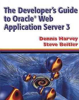 Paperback The Developer's Guide to Oracle Web Application Server 3 Book