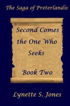 Paperback Second Comes the One Who Seeks Book