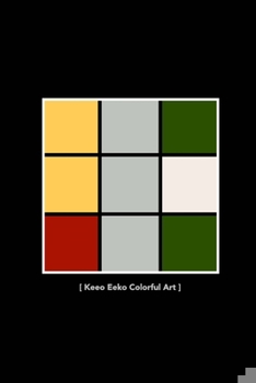 Paperback [ Keeo Eeko Colorful Art ]: [ A Great Gift for Fine Art Collectors and Architects! ] Book