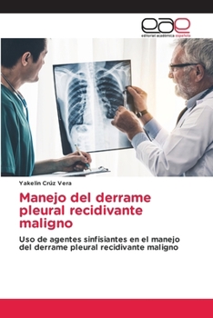 Paperback Manejo del derrame pleural recidivante maligno [Spanish] Book