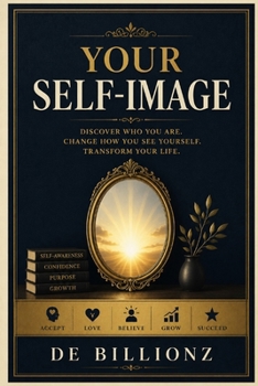 Paperback Your Self-Image: The Inner Mirror Book