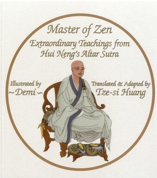 Paperback Master of Zen: Extraordinary Teachings from Hui Neng's Altar Sutra Book