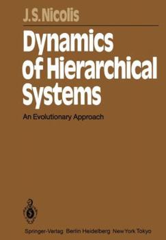 Paperback Dynamics of Hierarchical Systems: An Evolutionary Approach Book
