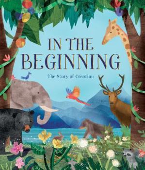 Hardcover In the Beginning: The Story of Creation Book