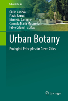 Hardcover Urban Botany: Ecological Principles for Green Cities Book
