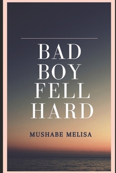 Paperback Bad Boy Fell Hard Book