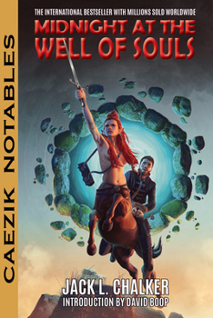 Midnight at the Well of Souls - Book #1 of the Saga of the Well World