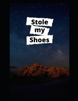 Paperback Stole my Shoes Book