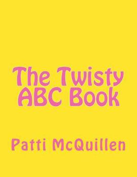 Paperback The Twisty ABC Book