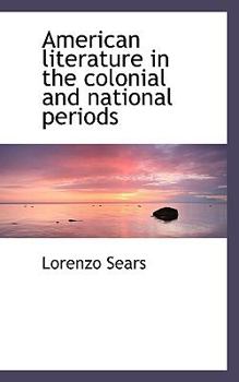 American Literature in the Colonial and National Periods