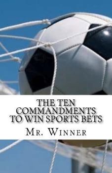 Paperback The Ten Commandments to win sports bets Book